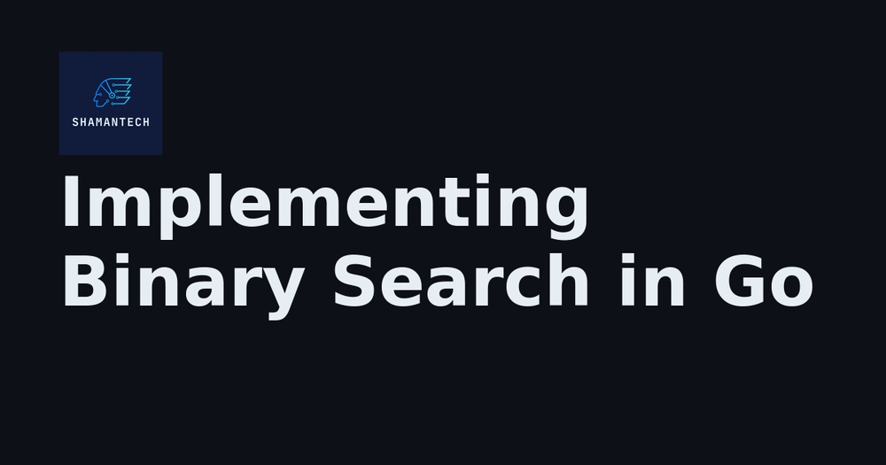 img of Implementing Binary Search in Go