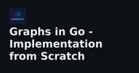 img of Graphs in Go - Implementation from Scratch