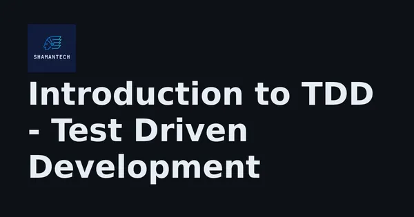 img of Introduction to TDD - Test Driven Development